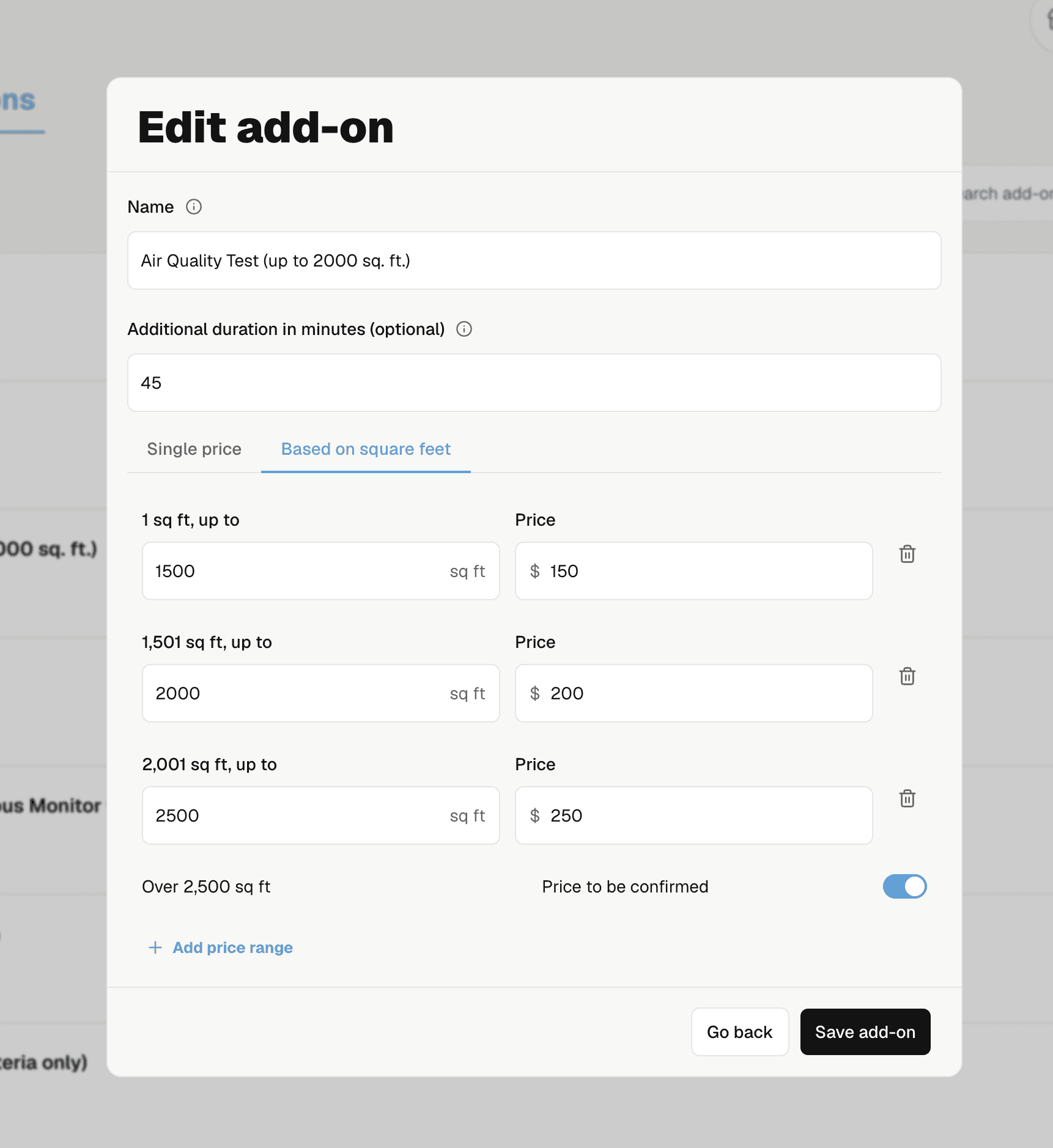 Square-foot price ranges with an option to confirm pricing for larger properties