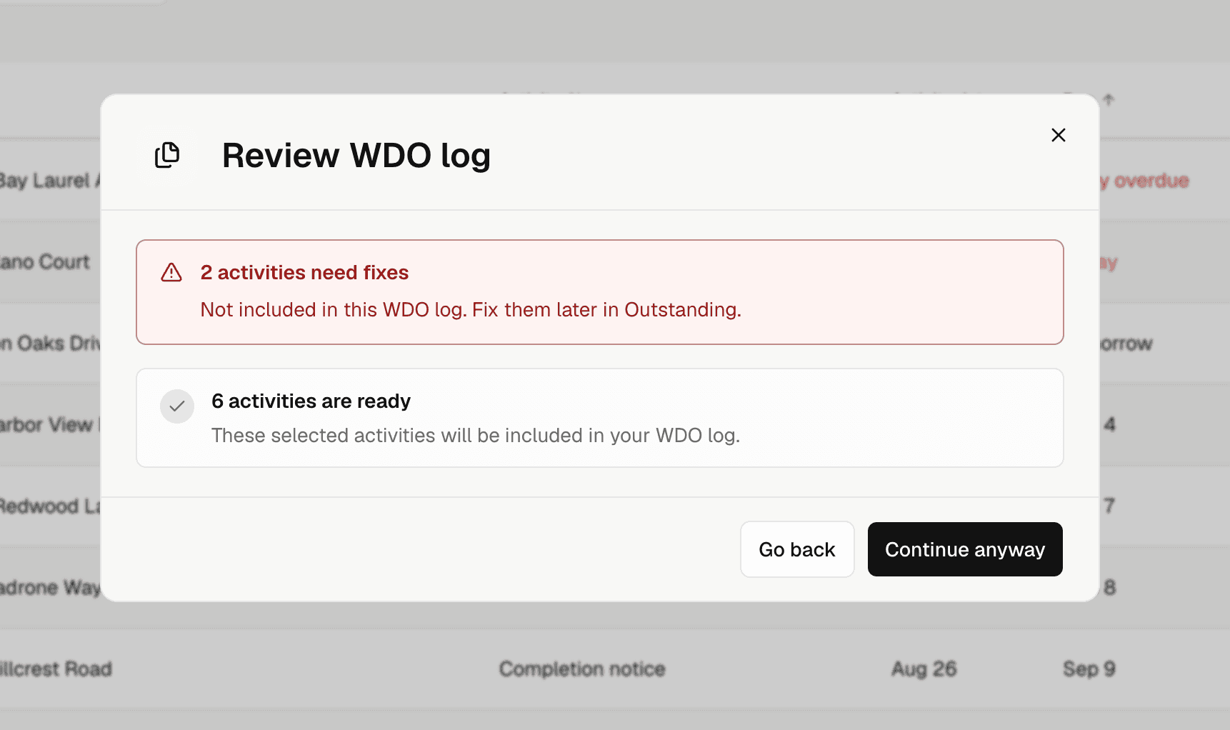 Review WDO log dialog separating two activities needing fixes from six ready activities